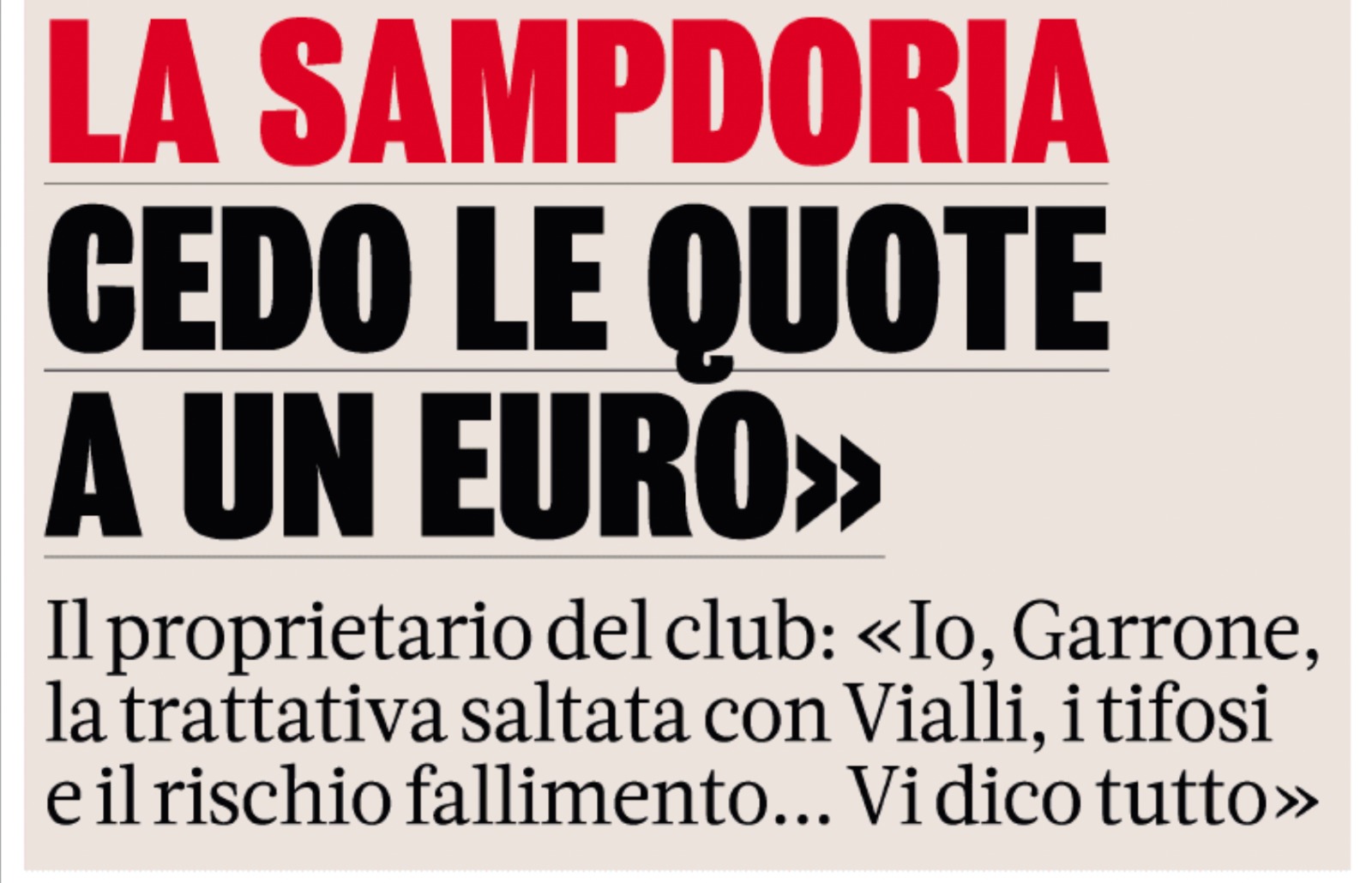 Cessione Sampdoria Ferrero Garrone
