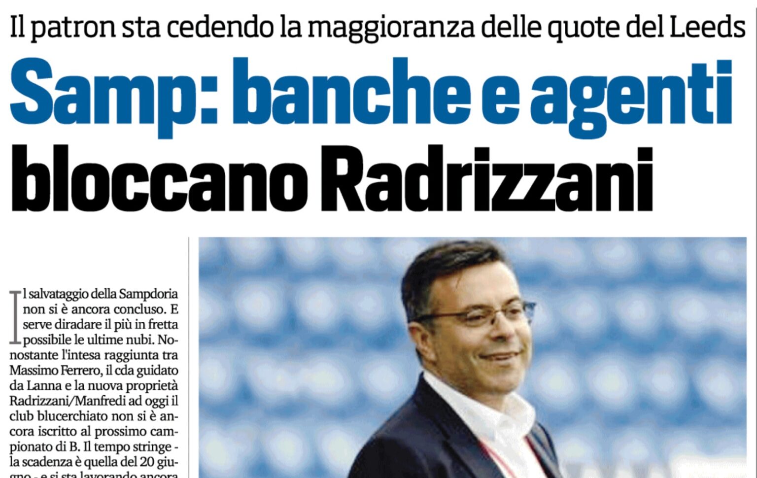cessione sampdoria radrizzani banche agenti tuttosport