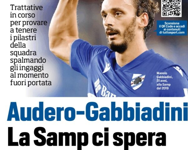 CALCIOMERCATO SAMPDORIA RINNOVI AUDERO GABBIADINI